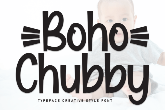 Discovering Boho Chubby: A Font for Modern Creativity